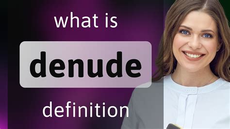 dednude|DENUDE definition in American English